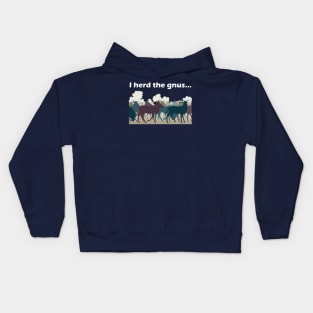 I Herd The Gnus - Light Text Kids Hoodie